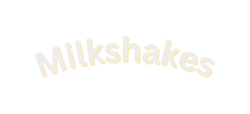 Milkshakes
